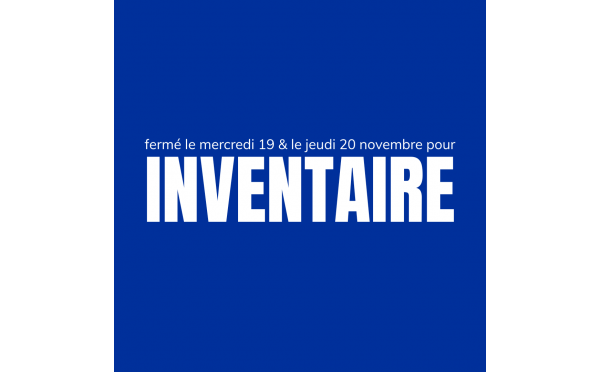 Fermeture exceptionnelle pour inventaire